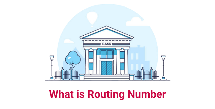 What is Routing Number and Where to Find it