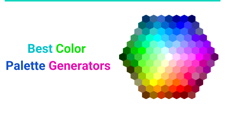 10 Best Color Palette Generators for Designers and Programmers