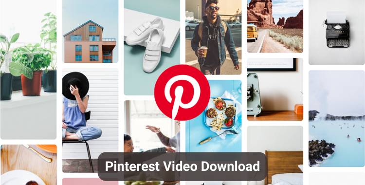 Pinterest Video Downloader Online – 20 Best Websites to Download Pinterest Video